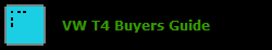 VW T4 Buyers Guide